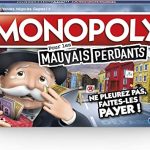 Monopoly Edition Mauvais Perdants